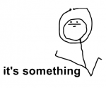 its-something.png